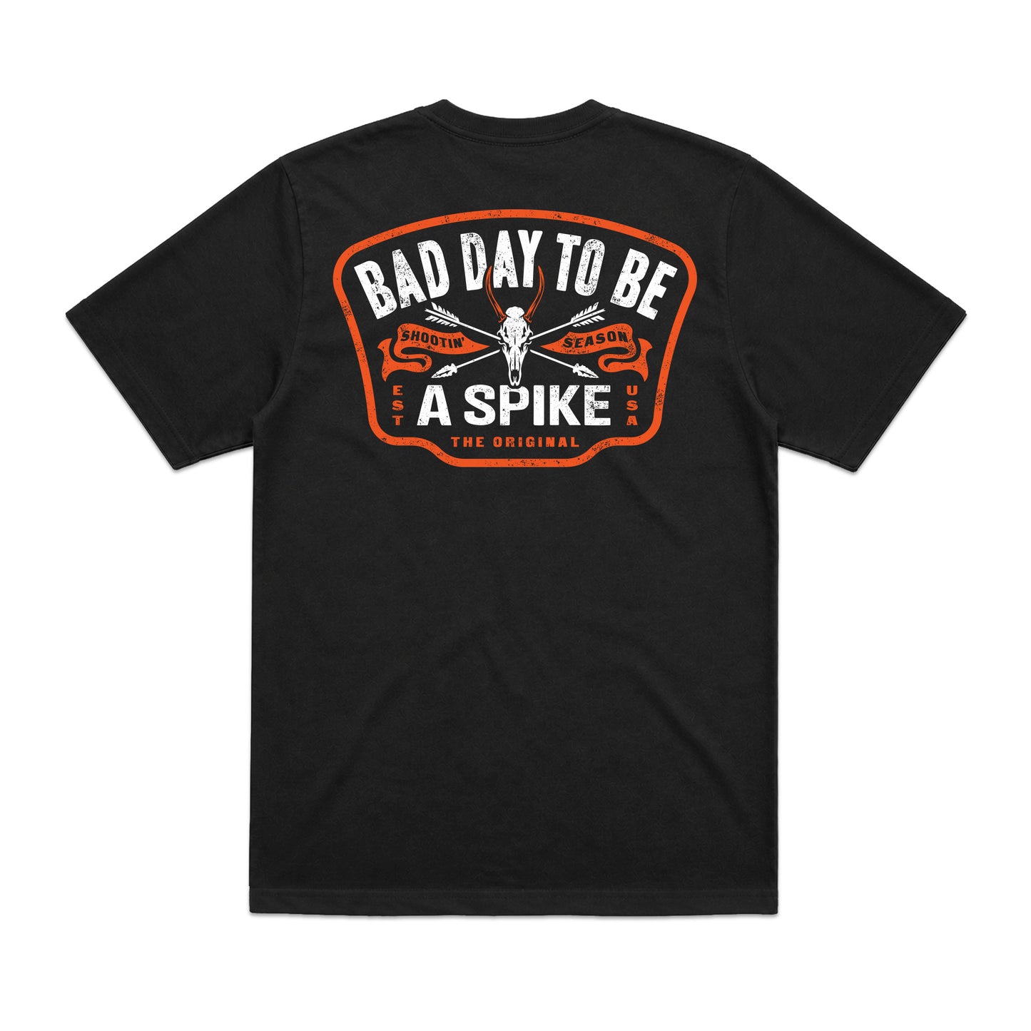 BAD DAY TO BE A SPIKE