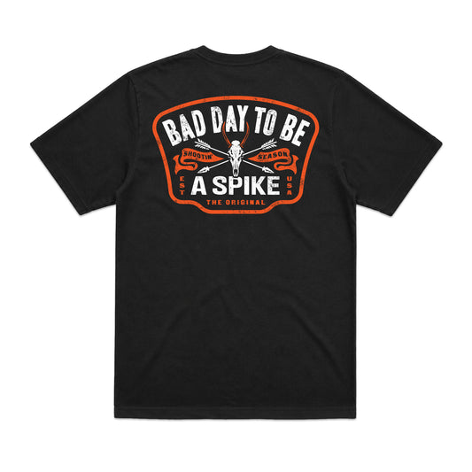 BAD DAY TO BE A SPIKE