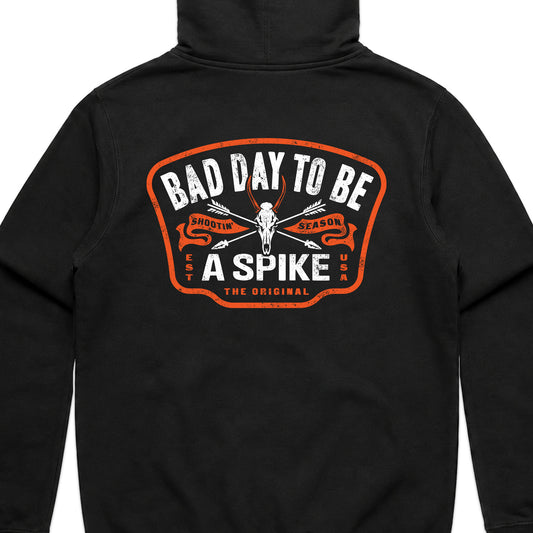 BAD DAY TO BE A SPIKE HOODIE