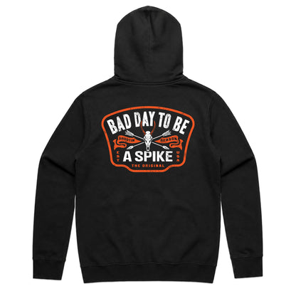 BAD DAY TO BE A SPIKE HOODIE