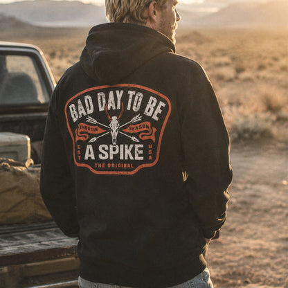 BAD DAY TO BE A SPIKE HOODIE