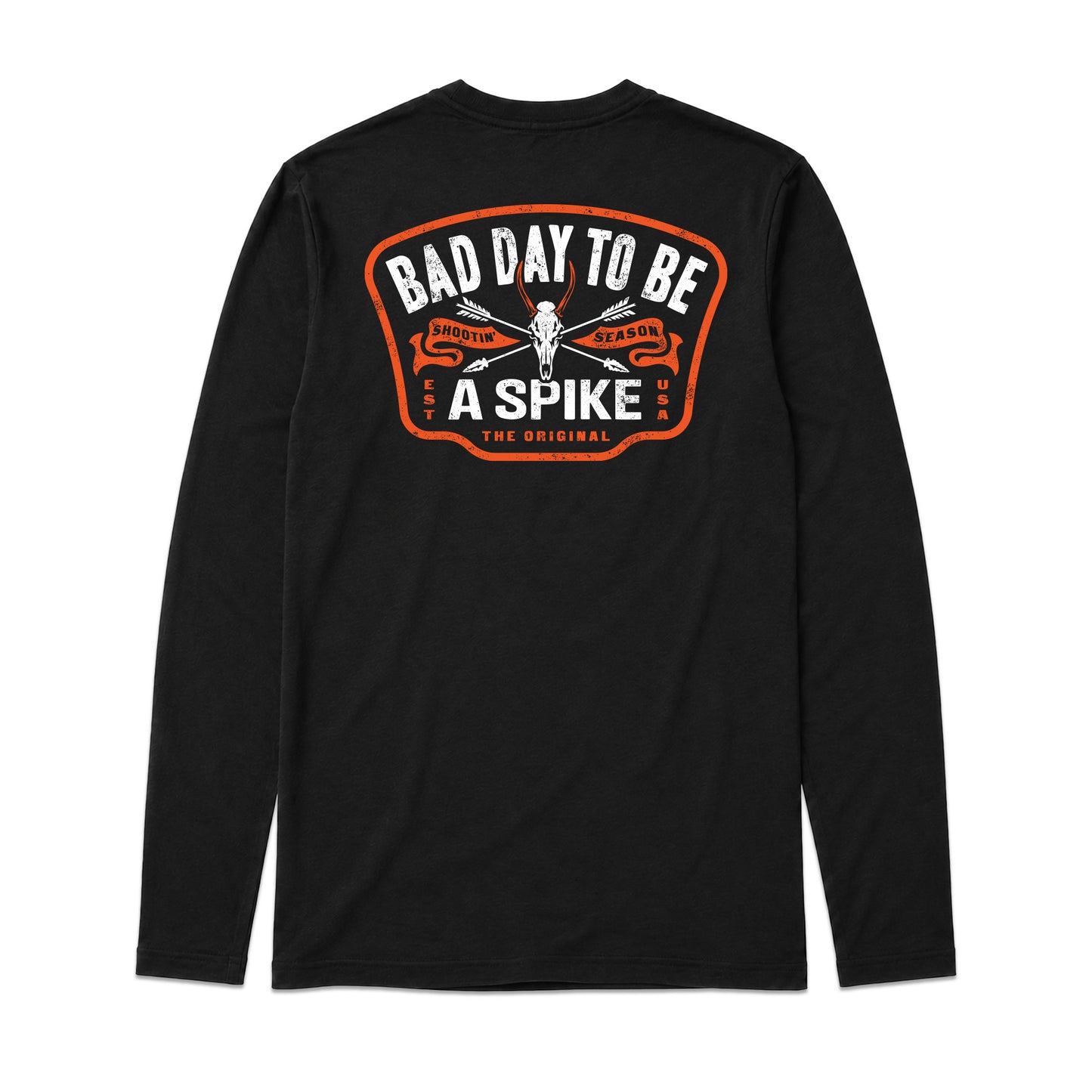 BAD DAY TO BE A SPIKE LONG SLEEVE TEE
